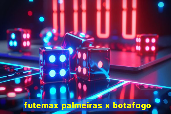 futemax palmeiras x botafogo